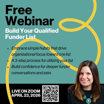 Cover Image for Free Webinar: Build Your Qualified Funder List