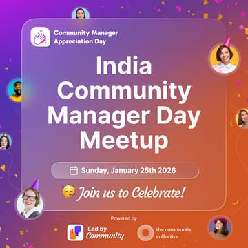 Cover Image for India: Community Manager Day Meetup 2026