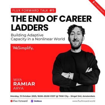 Cover Image for Flux Forward Talk #5: The End of Career Ladders: Building Adaptive Capacity in a Nonlinear World