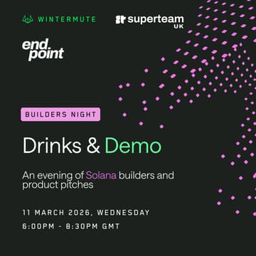 Cover Image for Wintermute & Superteam Presents: EndPoint