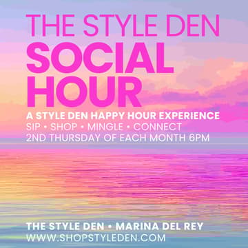 Cover Image for Style Den Social Hour: A Style Den Happy Hour Experience
