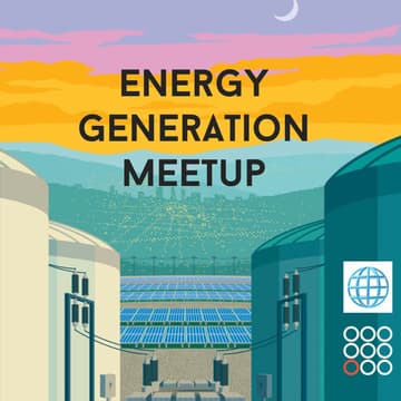 Cover Image for 🌐 Meetup - Energy Generation #2
