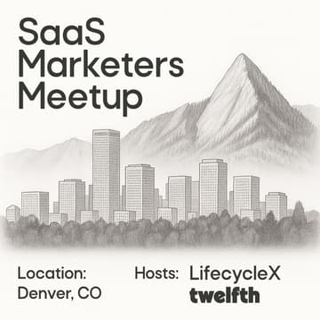Cover Image for Denver SaaS Marketers Meetup - September Happy Hour