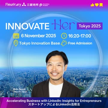Cover Image for 【JPN・ENG】スタートアップによるLinkedIn活用法｜Accelerating Business with LinkedIn: Insights for Entrepreneurs
