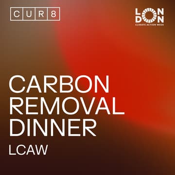 Cover Image for CUR8 Dinner - London Climate Action Week
