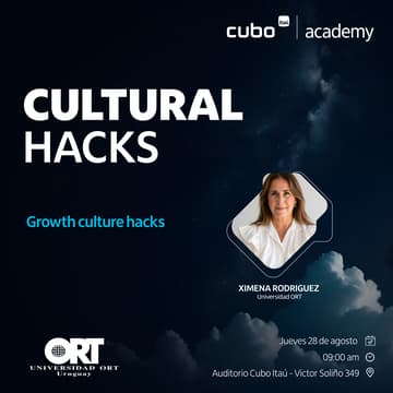 Cover Image for Cubo Academy: Cultural Hacks. Impulsando culturas de innovación