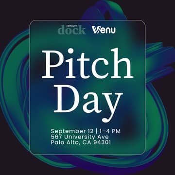 Cover Image for Venture Dock Connect: Pitch Day Vol. 2 -Powered By VENU