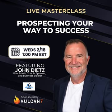 Cover Image for Prospecting Your Way to Success with John Dietz