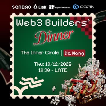 Cover Image for Web3 Builders' Dinner: The Inner Circle | Danang