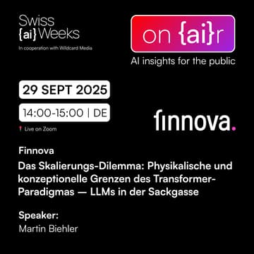 Cover Image for on {ai}r | Das Skalierungs-Dilemma: Physikalische und konzeptionelle Grenzen des Transformer-Paradigmas – LLMs in der Sackgasse | Finnova