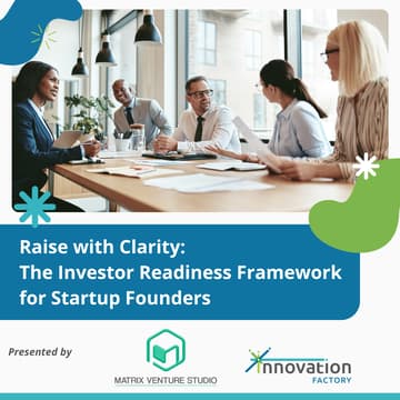 Cover Image for Raise with Clarity: The Investor Readiness Framework for Startup Founders