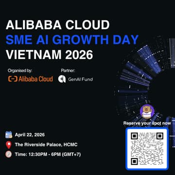 Cover Image for Alibaba Cloud SME AI Growth Day Vietnam 2026