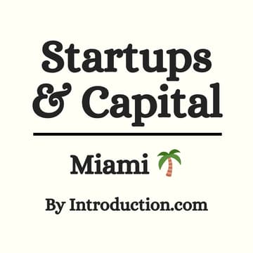 Cover Image for Startups & Capital Miami Meetup @ Regatta Coconut Grove