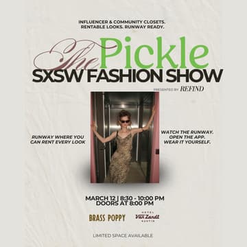 Cover Image for The Pickle SXSW Fashion Show