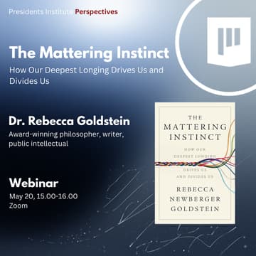 Cover Image for The Mattering Instinct - A conversation with Dr. Rebecca Goldstein