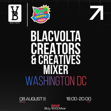 Cover Image for Blacvolta Creator Mixer Washington DC Edition X DMV Party in the Park Launch