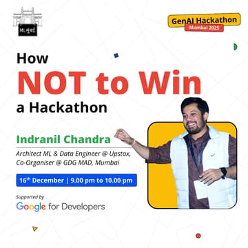 Cover Image for How NOT to  Win a Hackathon!