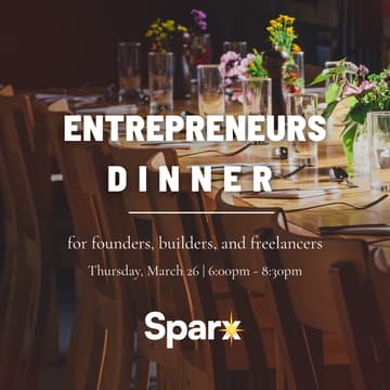 Cover Image for Entrepreneurs Dinner | The Sparx Table