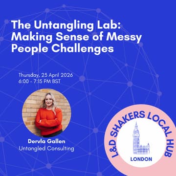 Cover Image for London L&D Shakers Meetup #41