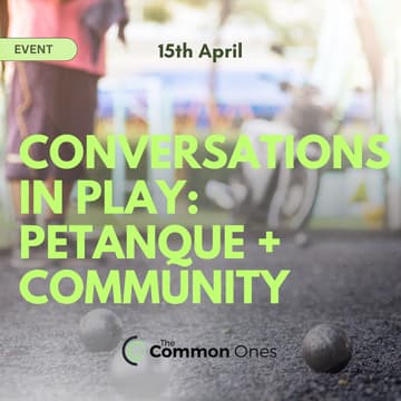 Cover Image for Conversations in Play: Petanque + Community