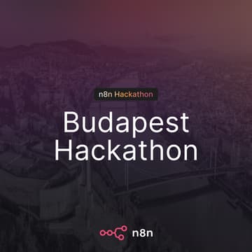 Cover Image for n8n Budapest Hackathon No. 2