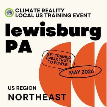 Cover Image for Lewisburg, PA - Climate Reality Local Training Event