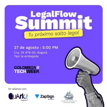 Cover Image for LegalFlow Summit: Tu Próximo Salto Legal by Quark.i, ZapSign y Santa María Investment Group