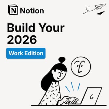 Cover Image for Build Your 2026 with Notion: Work Edition