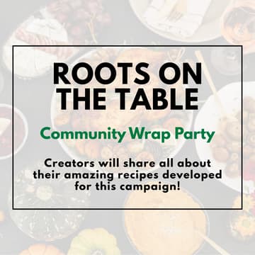 Cover Image for Roots on the Table Community Wrap Party