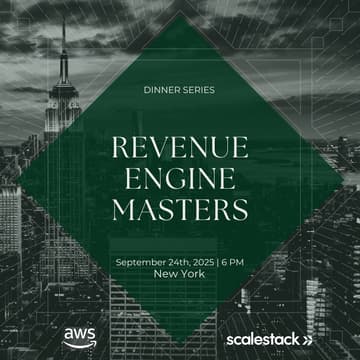 Cover Image for Revenue Engine Masters Dinner Series with Scalestack and AWS - New York Edition