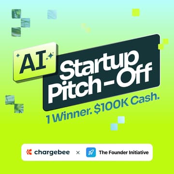 Cover Image for $100K AI Startup Pitch-Off @ Chargebee Beelieve '26