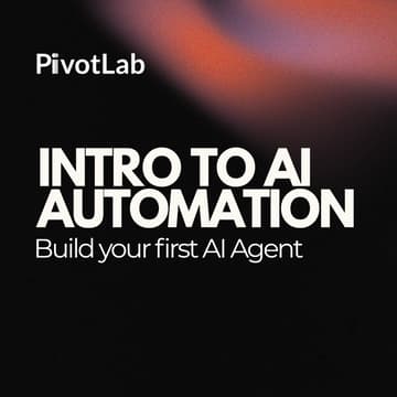 Cover Image for Intro to AI Automation: Build Your First AI Agent [Virtual]