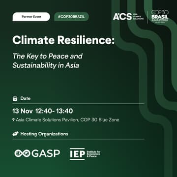 Cover Image for Climate Resilience — The Key to Peace and Sustainability in Asia