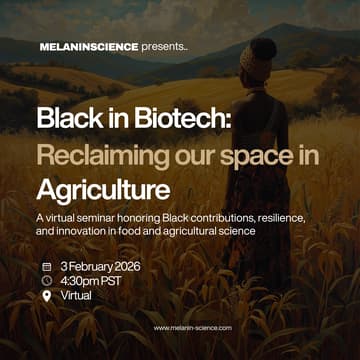 Cover Image for Black in Biotech: Reclaiming Our Space in Agriculture