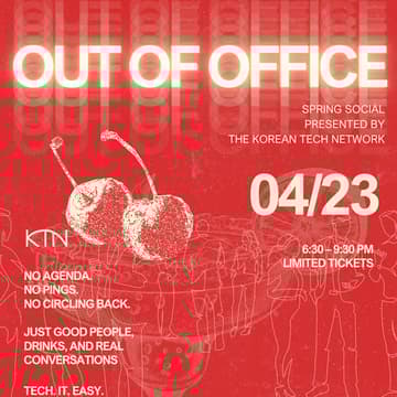 Cover Image for OUT OF OFFICE: KTN Spring Social