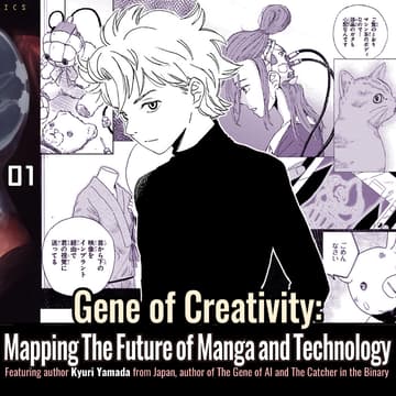 Cover Image for Gene of Creativity: Mapping the Future of Manga and Technology