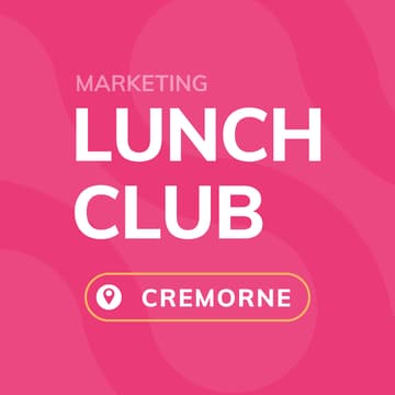 Cover Image for Marketing Lunch Club - Melbourne - Cremorne
