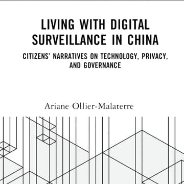 Cover Image for Living with Digital Surveillance in China