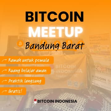 Cover Image for Bitcoin Indonesia Community Meetup Bandung Barat 26 April 2026