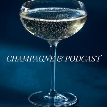 Cover Image for Champagne & podcast live