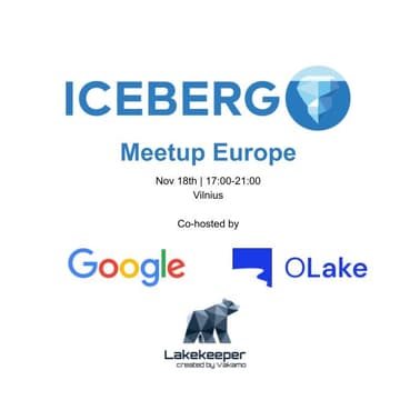 Cover Image for Apache Iceberg™ Europe Community Meetup - Nov 2025 Vilnius Edition