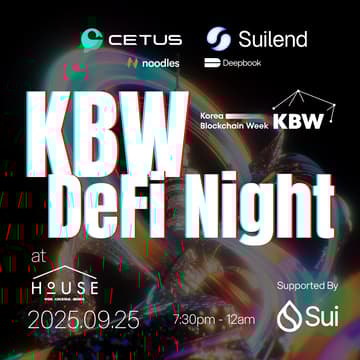 Cover Image for KBW DeFi Night by Suilend, Cetus, & Noodles Finance