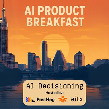 Cover Image for AI Product Breakfast: AI Decisioning