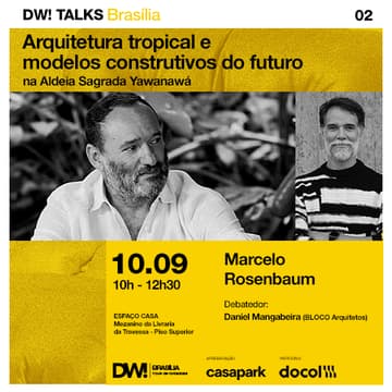Cover Image for DW! TALKS BSB 02 - 10/09 -  Arquitetura tropical e modelos construtivos do futuro na Aldeia Sagrada Yawanawá