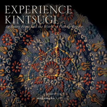 Cover Image for RSVP: Experience Kintsugi: A 1.5-hour introduction to traditional urushi kintsugi