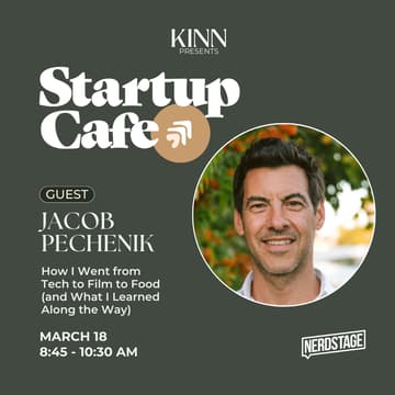 Cover Image for Startup Cafe: How I Went from Tech to Film to Food (and What I Learned Along the Way)