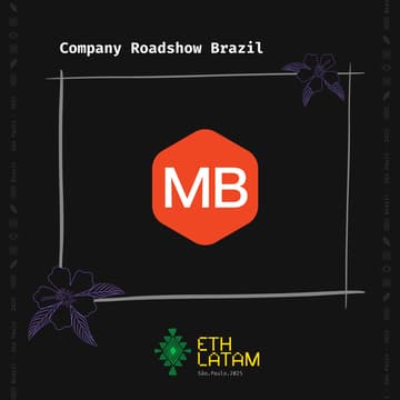 Cover Image for Company Roadshow Brazil: ETH Latam x Mercado Bitcoin