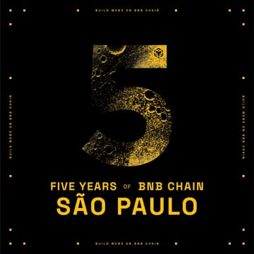 Cover Image for 5 anos de BNB Chain – São Paolo