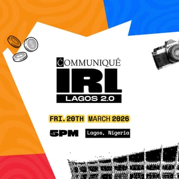 Cover Image for Communiqué IRL Lagos 2.0