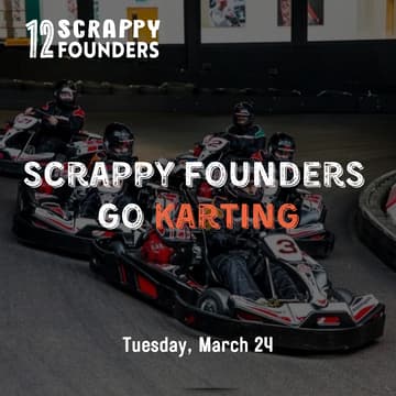 Cover Image for Scrappy AI Founders Go Karting